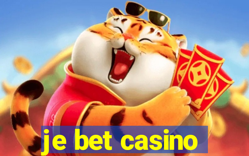 je bet casino