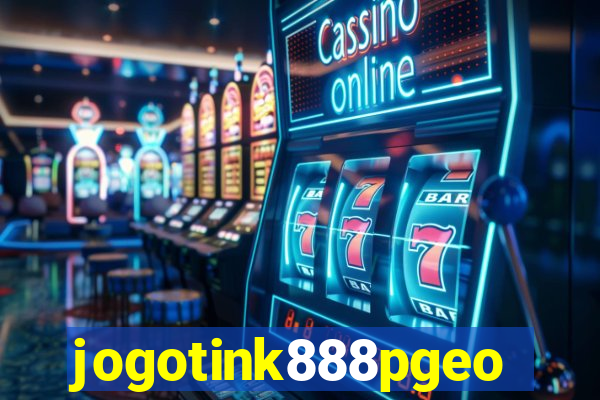 jogotink888pgeo