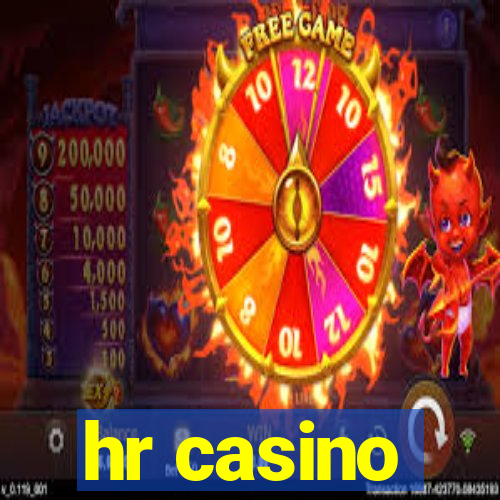 hr casino