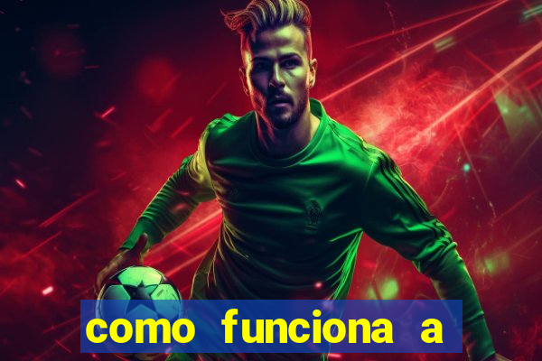 como funciona a bet 365