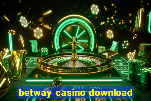 betway casino download