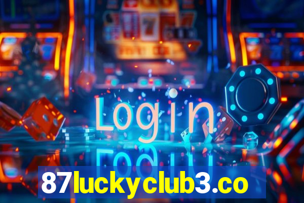 87luckyclub3.com