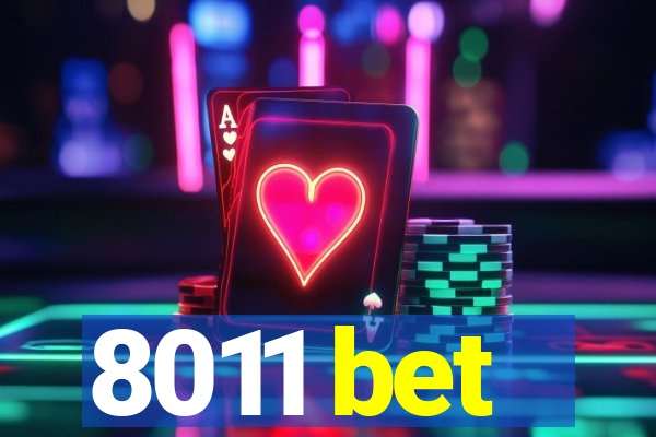 8011 bet