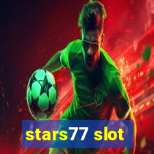 stars77 slot