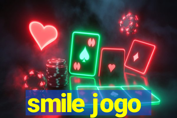 smile jogo