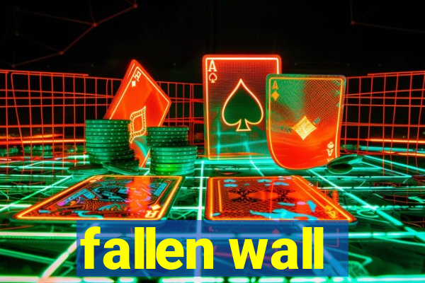 fallen wall