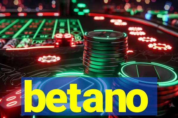 betano