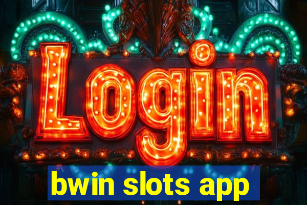 bwin slots app