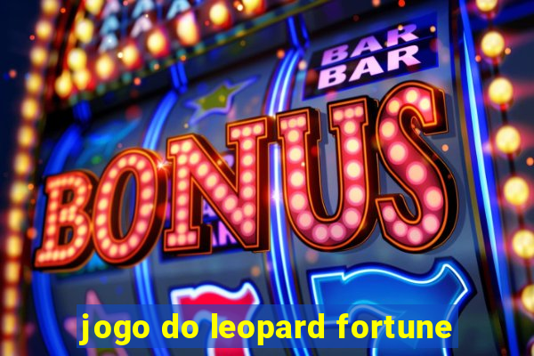 jogo do leopard fortune