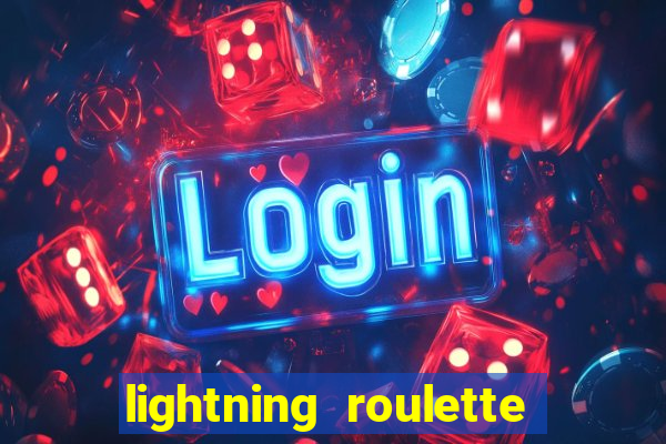 lightning roulette como jogar