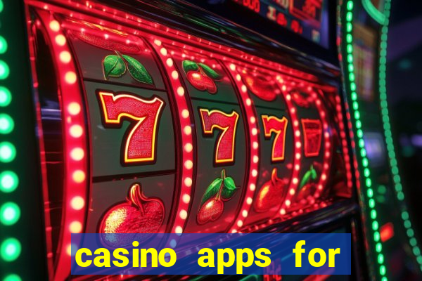 casino apps for real money