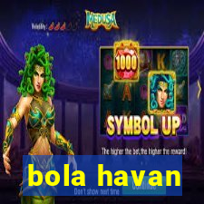 bola havan