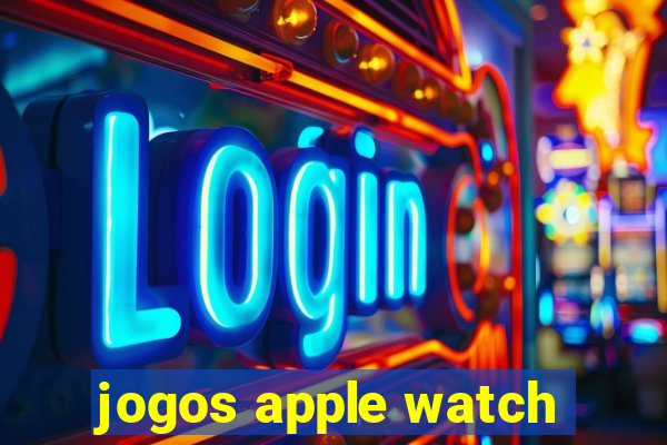 jogos apple watch