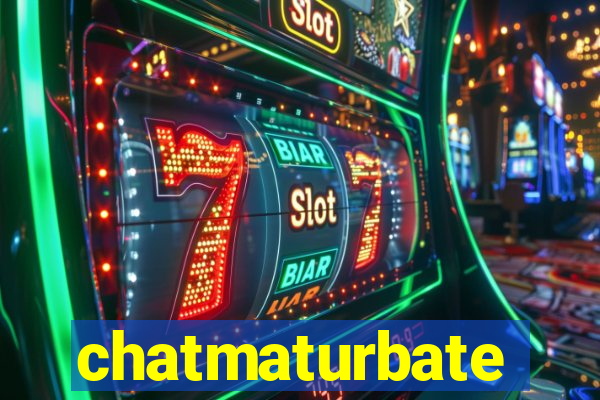 chatmaturbate