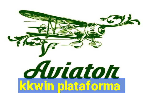 kkwin plataforma