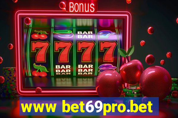 www bet69pro.bet