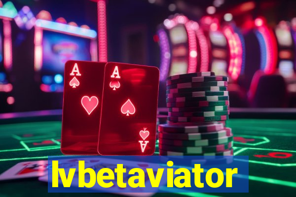 lvbetaviator