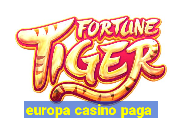 europa casino paga