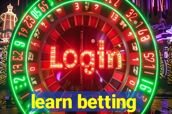 learn betting