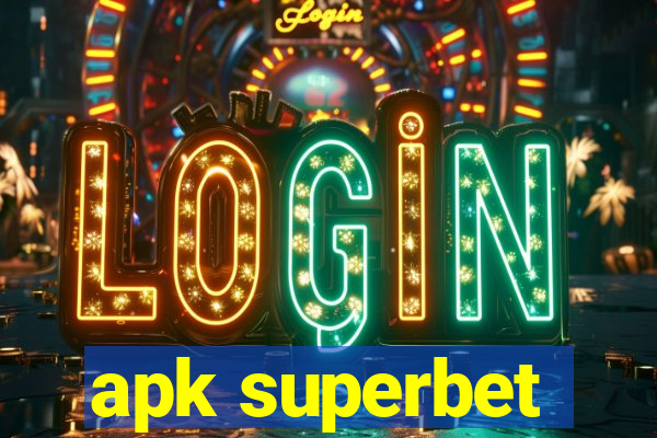 apk superbet