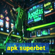 apk superbet