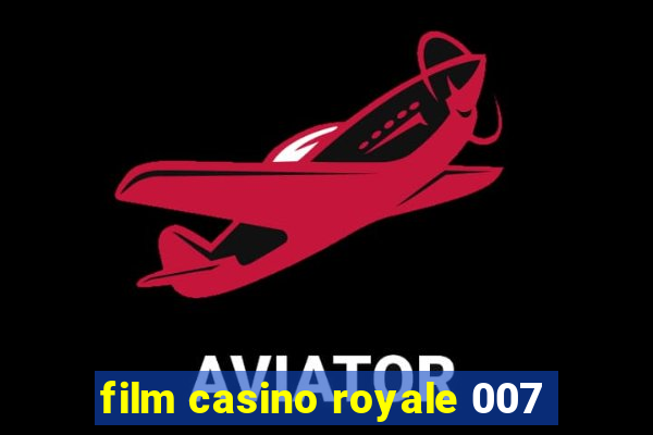 film casino royale 007