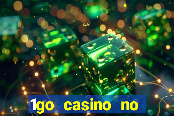 1go casino no deposit bonus