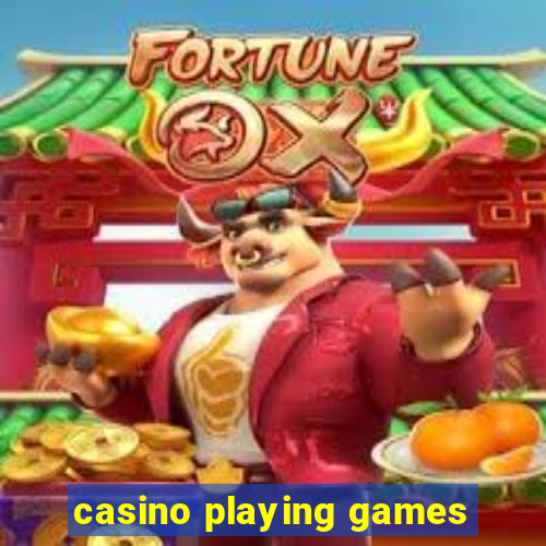 casino playing games