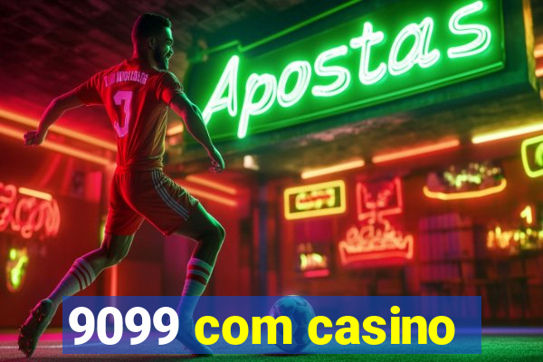 9099 com casino