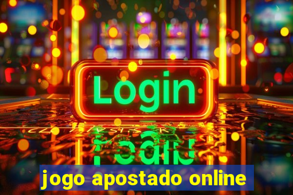 jogo apostado online