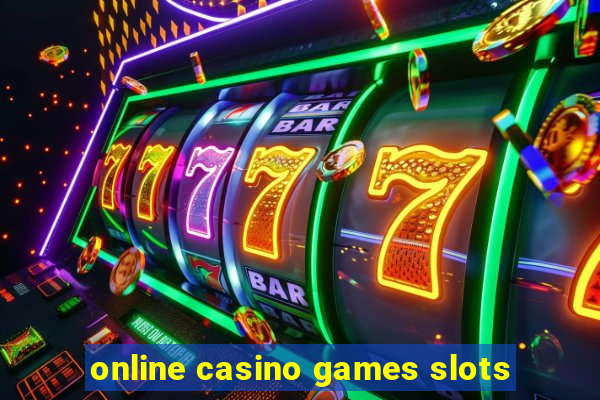 online casino games slots