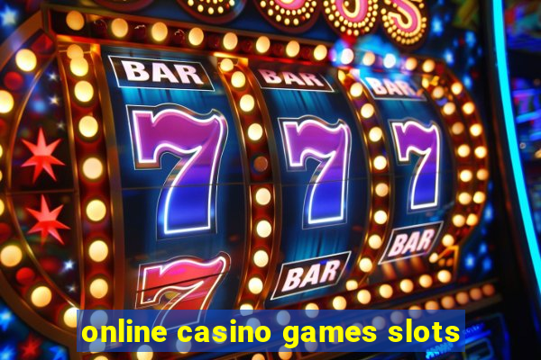 online casino games slots