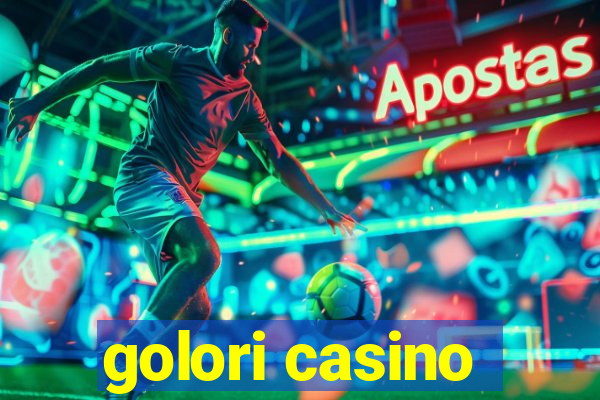 golori casino