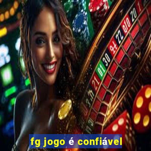 fg jogo é confiável