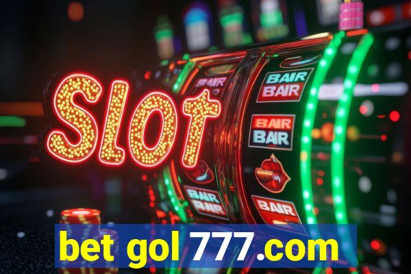 bet gol 777.com