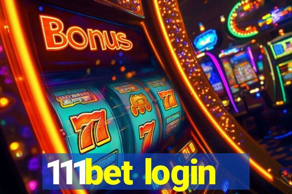 111bet login