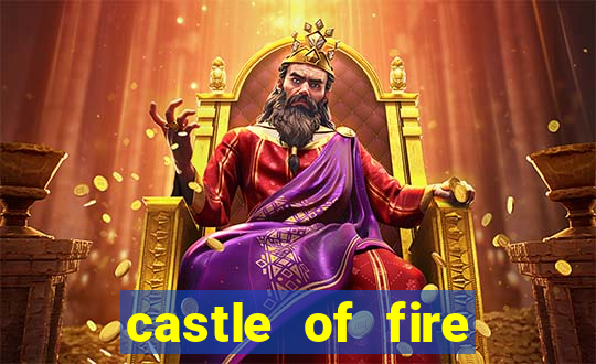 castle of fire slot demo