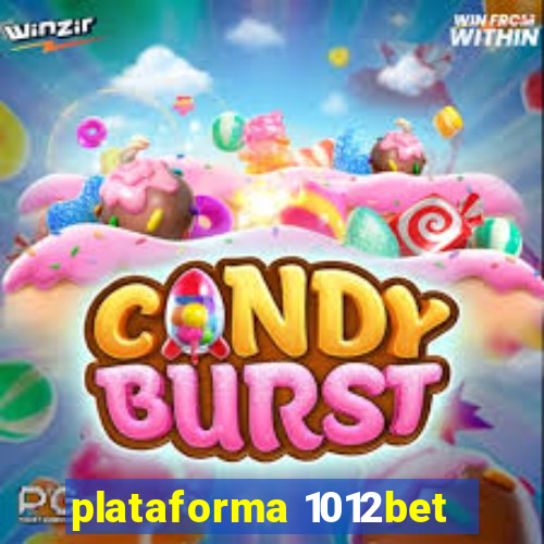 plataforma 1012bet