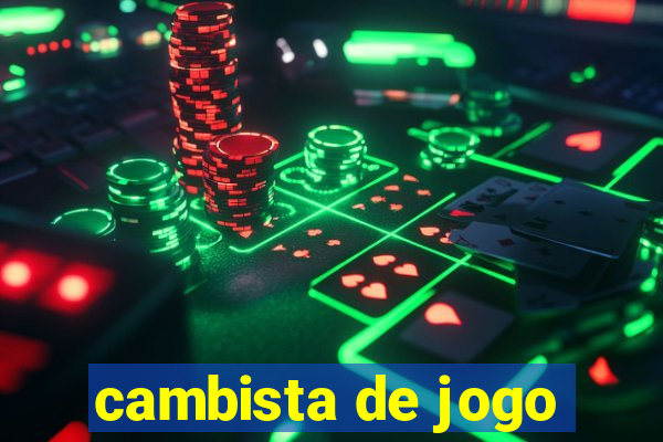 cambista de jogo