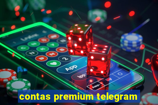 contas premium telegram