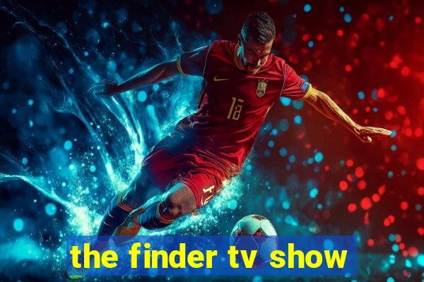 the finder tv show