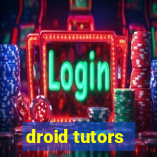 droid tutors