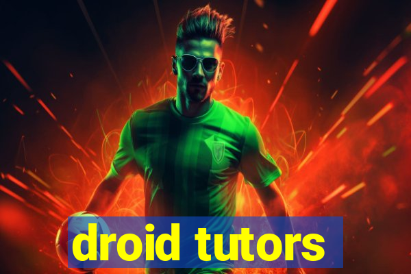 droid tutors