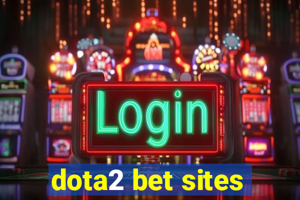 dota2 bet sites