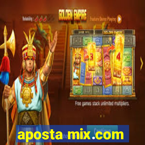 aposta mix.com