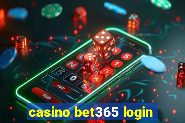 casino bet365 login