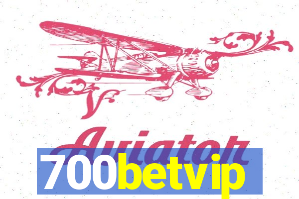 700betvip