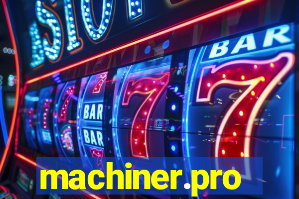 machiner.pro