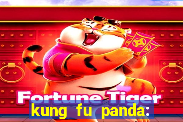 kung fu panda: lendas do dragão guerreiro online dublado