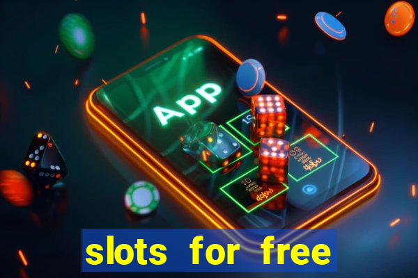 slots for free with bonus